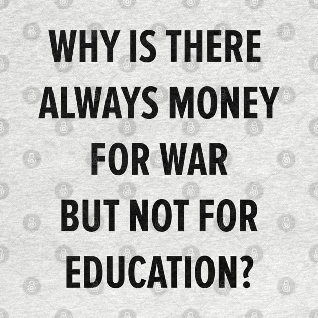 War vs. Education- A Question of Priorities by Boogosh